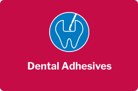 Dental Adhesives
