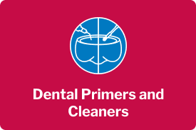 Dental Primers and Cleaners