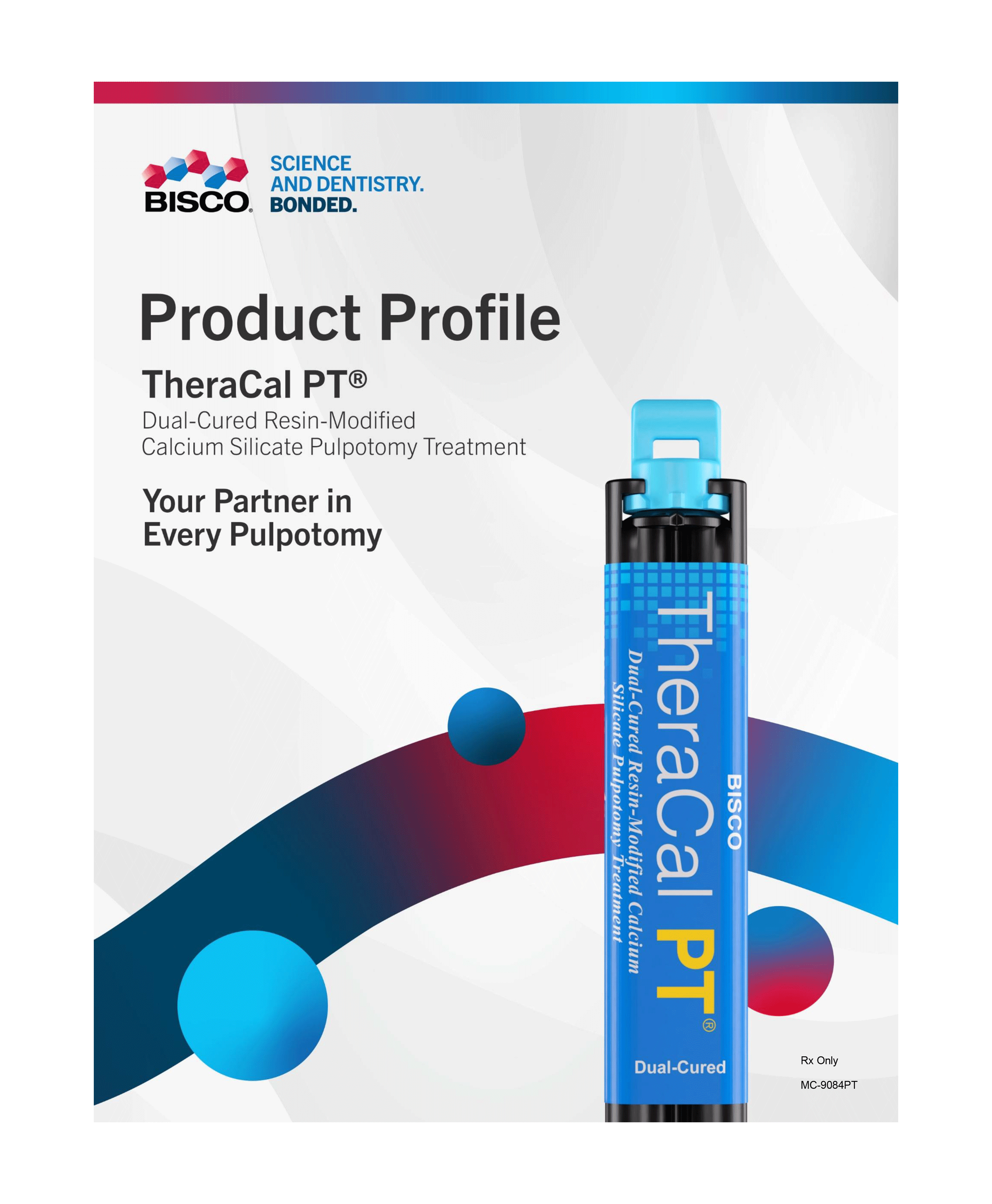 TheraCal PT Product Profile